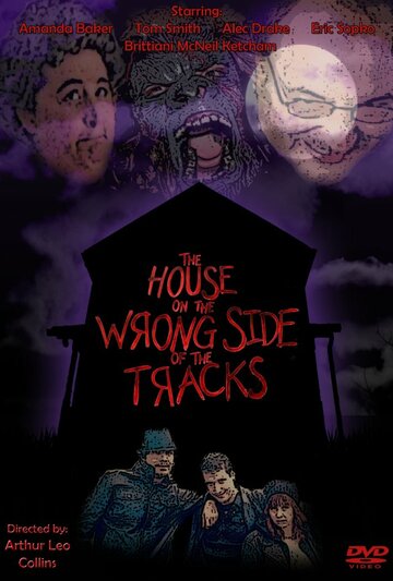 The House on the Wrong Side of the Tracks трейлер (2013)