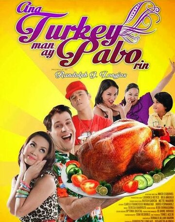 Ang turkey man ay pabo rin трейлер (2013)