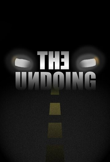 The Undoing трейлер (2014)