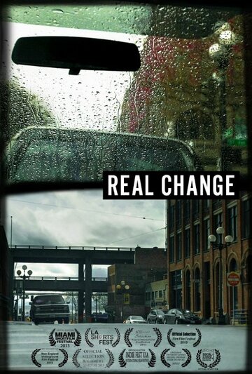 Real Change трейлер (2013)