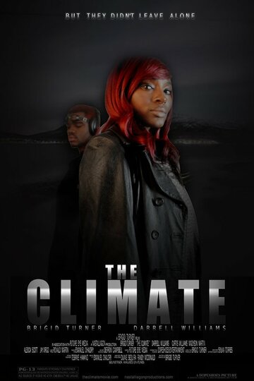 The Climate трейлер (2013)