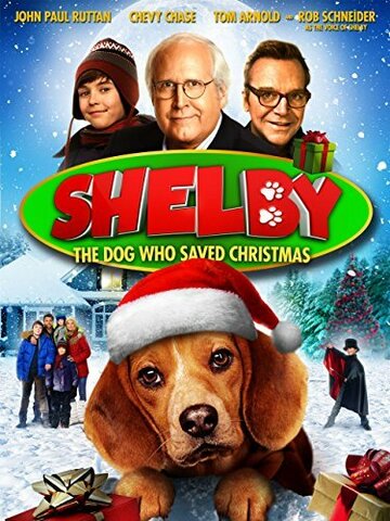 Шелби: Пес, который спас Рождество трейлер (2014)
