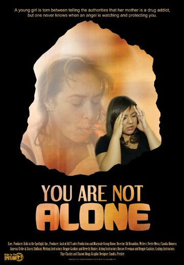 You Are Not Alone трейлер (2013)