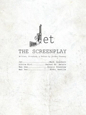 Jet: The Screenplay (2011)