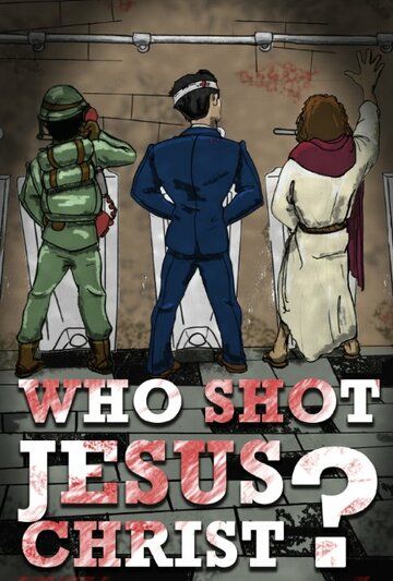 Who Shot Jesus Christ? трейлер (2014)