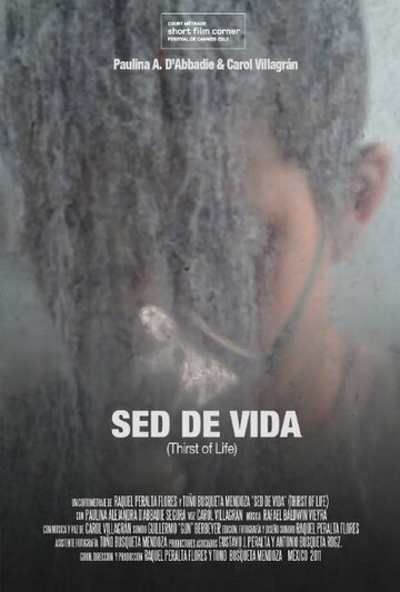 Sed de Vida трейлер (2011)