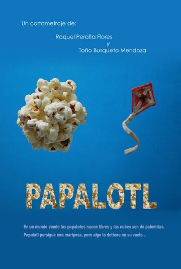 Papalotl трейлер (2010)