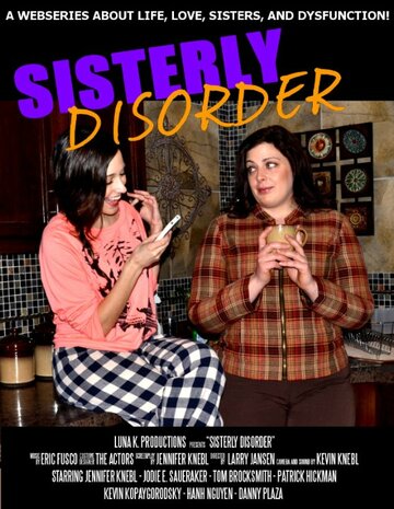 Sisterly Disorder трейлер (2013)