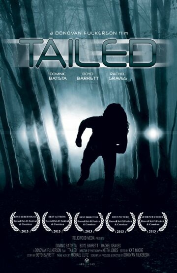 Tailed трейлер (2013)