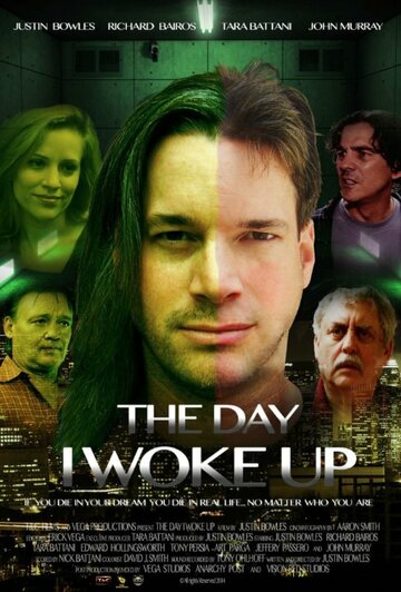 The Day I Woke Up (2013)