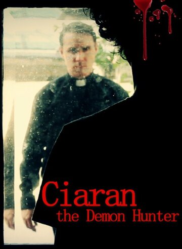 Ciaran the Demon Hunter трейлер (2016)