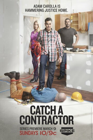 Catch a Contractor трейлер (2014)