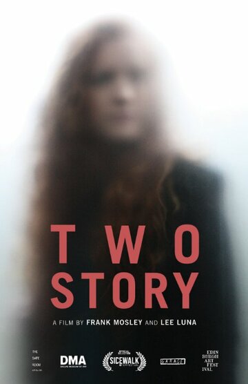 Two Story (2013)