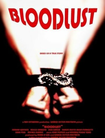 Bloodlust the Visual Soundtrack трейлер (2011)