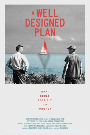 A Well Designed Plan трейлер (2015)