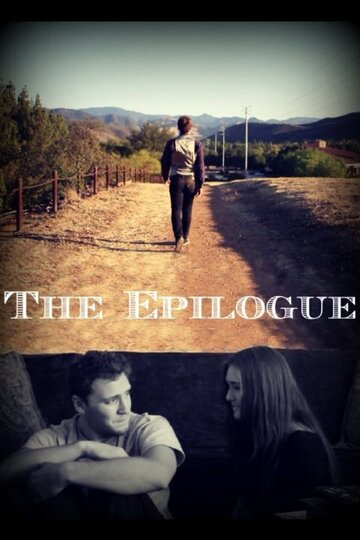 The Epilogue трейлер (2013)