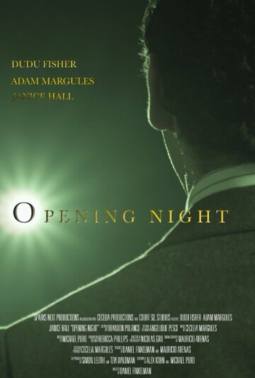 Opening Night (2013)