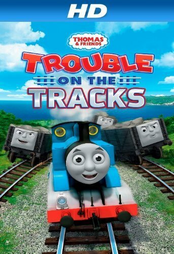 Thomas & Friends: Trouble on the Tracks трейлер (2014)