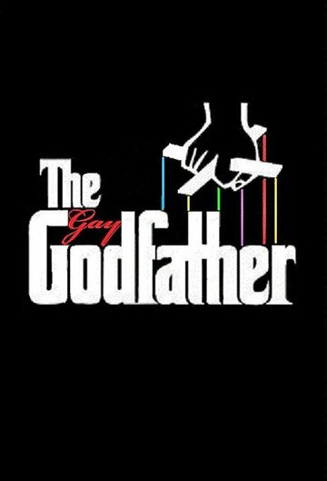 The Gay Godfather трейлер (2014)