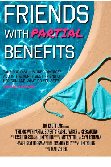 Friends with Partial Benefits трейлер (2014)