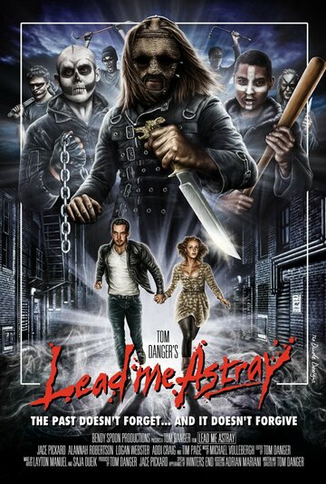 Lead Me Astray трейлер (2015)