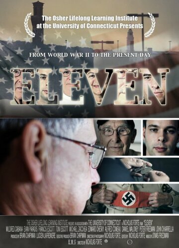 Eleven: From WWII to the Present Day трейлер (2012)