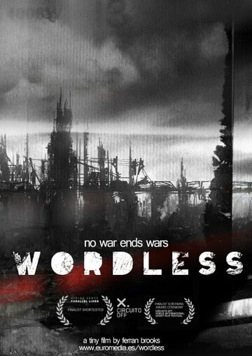 Wordless трейлер (2010)