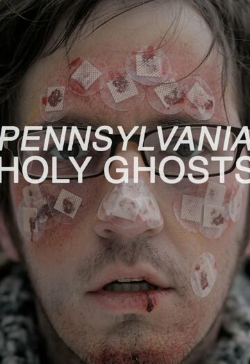 Pennsylvania Holy Ghosts трейлер (2014)
