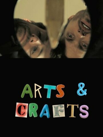 Arts & Crafts трейлер (2010)