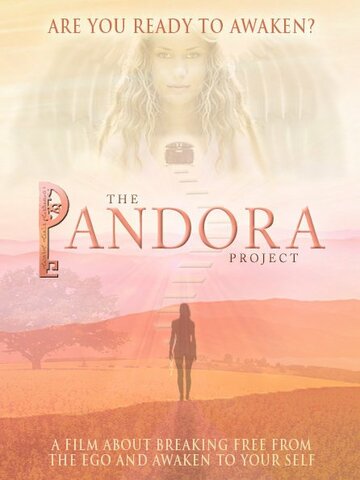 The Pandora Project: Are You Ready to Awaken? трейлер (2011)