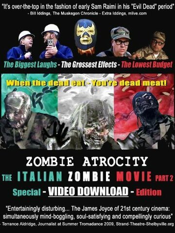 Zombie Atrocity: The Italian Zombie Movie - Part 2 трейлер (2010)