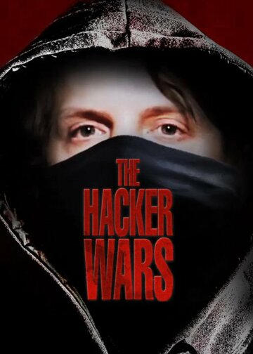 Хакерские войны трейлер (2014)
