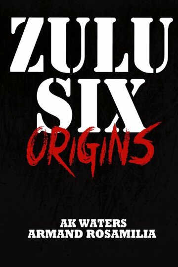 Zulu Six трейлер (2014)