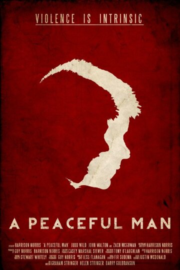 A Peaceful Man (2014)