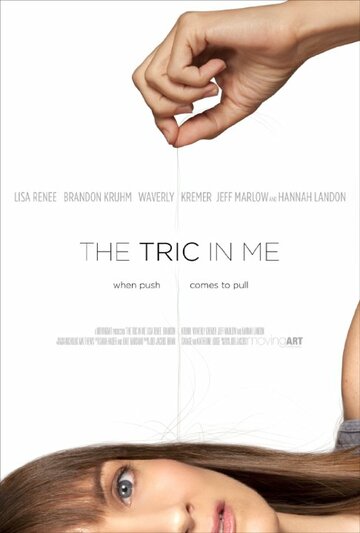 The Tric in Me трейлер (2014)