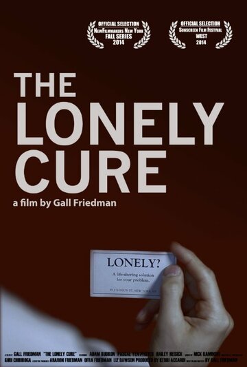 The Lonely Cure трейлер (2014)