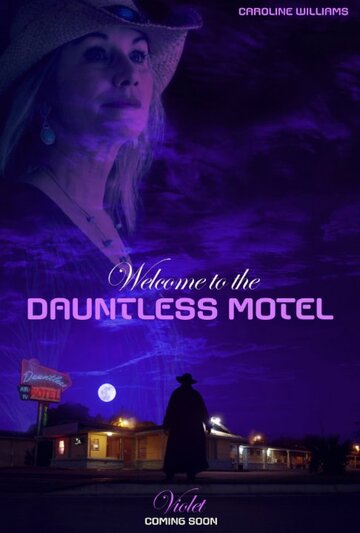 Welcome to the Dauntless Motel трейлер (2014)