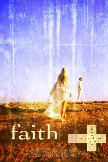 Faith трейлер (2014)