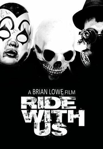 Ride with Us трейлер (2014)