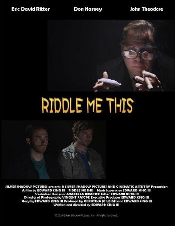 Riddle Me This трейлер (2015)