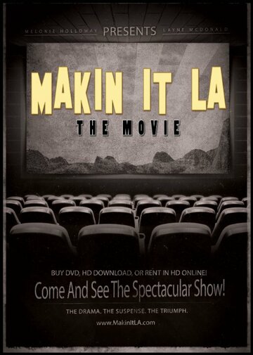 Makin It LA the Movie трейлер (2014)