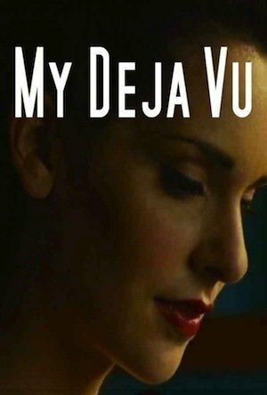 My Deja Vu (2014)