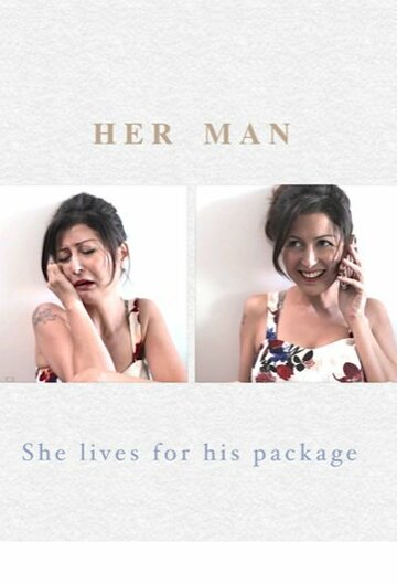 Her Man трейлер (2014)