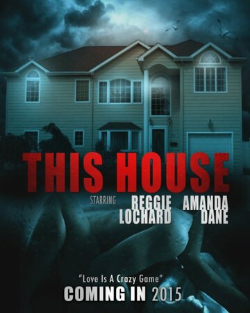 This House трейлер (2014)