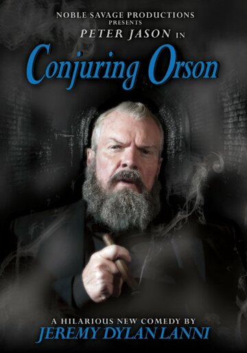 Conjuring Orson трейлер (2014)