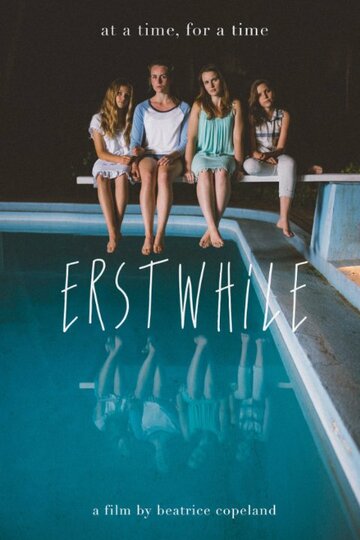 Erstwhile (2014)