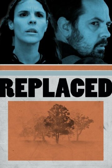 Replaced трейлер (2014)