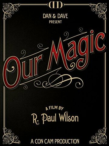 Our Magic (2014)