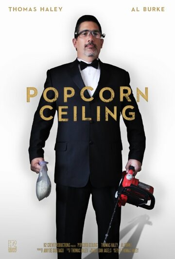 Popcorn Ceiling трейлер (2014)