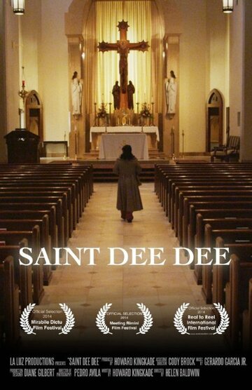 Saint Dee Dee трейлер (2014)